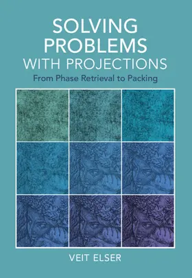 Elser |  Solving Problems with Projections | Buch |  Sack Fachmedien