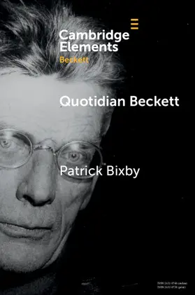 Bixby |  Quotidian Beckett | Buch |  Sack Fachmedien