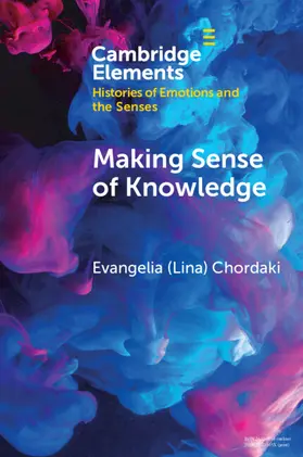 Chordaki |  Making Sense of Knowledge | Buch |  Sack Fachmedien