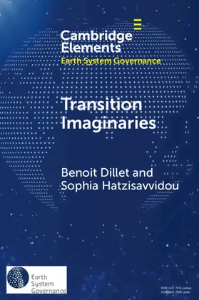 Dillet / Hatzisavvidou |  Transition Imaginaries | Buch |  Sack Fachmedien