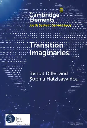 Dillet / Hatzisavvidou |  Transition Imaginaries | Buch |  Sack Fachmedien