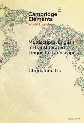 Gu |  Multiscriptal English in Transliterated Linguistic Landscapes | Buch |  Sack Fachmedien
