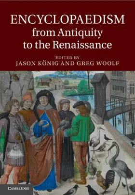 König / Woolf |  Encyclopaedism from Antiquity to the Renaissance | Buch |  Sack Fachmedien