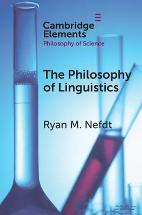 Nefdt |  The Philosophy of Linguistics | Buch |  Sack Fachmedien