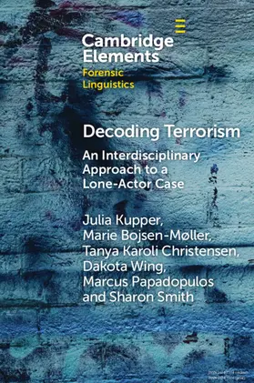 Kupper / Bojsen-Møller / Christensen |  Decoding Terrorism | Buch |  Sack Fachmedien