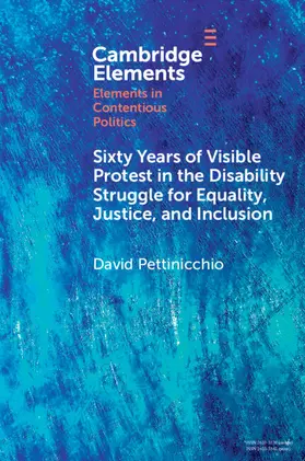 Pettinicchio |  Sixty Years of Visible Protest in the Disability Struggle for Equality, Justice, and Inclusion | Buch |  Sack Fachmedien