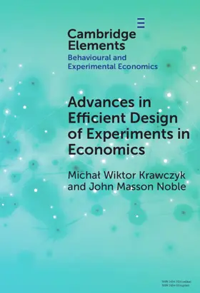 Krawczyk / Noble |  Advances in Efficient Design of Experiments in Economics | Buch |  Sack Fachmedien