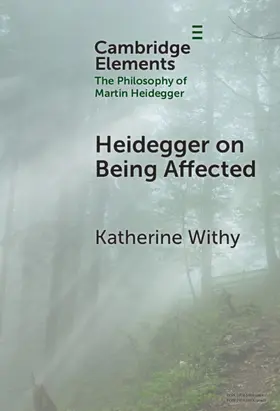 Withy |  Heidegger on Being Affected | Buch |  Sack Fachmedien