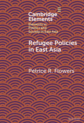 Flowers |  Refugee Policies in East Asia | Buch |  Sack Fachmedien