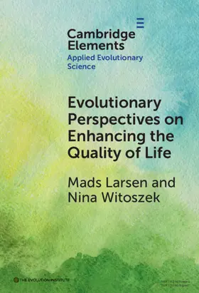 Larsen / Witoszek |  Evolutionary Perspectives on Enhancing Quality of Life | Buch |  Sack Fachmedien