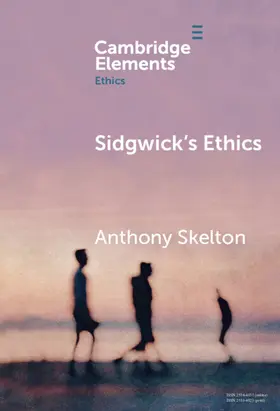 Skelton |  Sidgwick's Ethics | Buch |  Sack Fachmedien