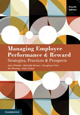 Shields / Brown / Kim |  Managing Employee Performance and Reward | Buch |  Sack Fachmedien