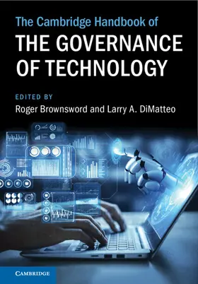 Brownsword / DiMatteo |  The Cambridge Handbook of the Governance of Technology | Buch |  Sack Fachmedien