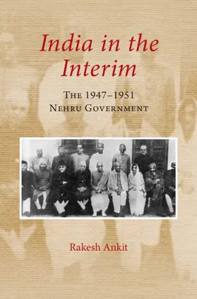 Ankit |  India in the Interim | Buch |  Sack Fachmedien
