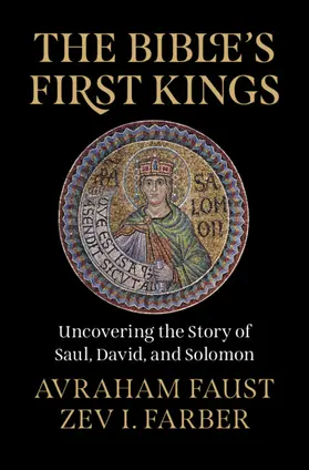 Faust / Farber |  The Bible's First Kings | Buch |  Sack Fachmedien