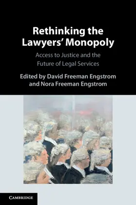 Engstrom |  Rethinking the Lawyers' Monopoly | Buch |  Sack Fachmedien