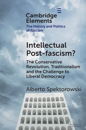 Spektorowski |  Intellectual Post-fascism? | Buch |  Sack Fachmedien