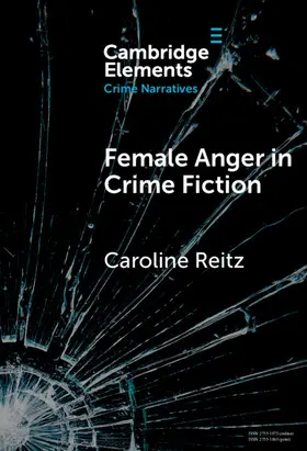Reitz |  Female Anger in Crime Fiction | Buch |  Sack Fachmedien