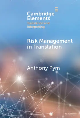 Pym |  Risk Management in Translation | Buch |  Sack Fachmedien