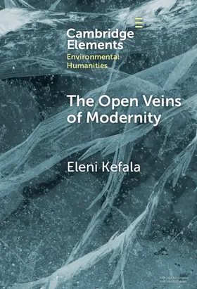 Kefala |  The Open Veins of Modernity | Buch |  Sack Fachmedien