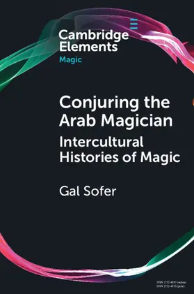 Sofer |  Conjuring the Arab Magician | Buch |  Sack Fachmedien