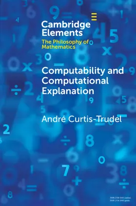 Curtis-Trudel |  Computability and Computational Explanation | Buch |  Sack Fachmedien