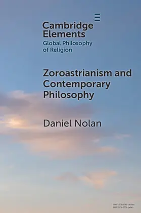 Nolan |  Zoroastrianism and Contemporary Philosophy | Buch |  Sack Fachmedien