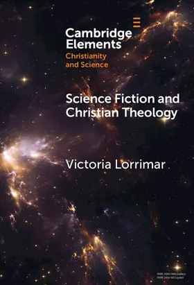 Lorrimar |  Science Fiction and Christian Theology | Buch |  Sack Fachmedien