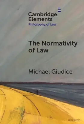 Giudice |  The Normativity of Law | Buch |  Sack Fachmedien