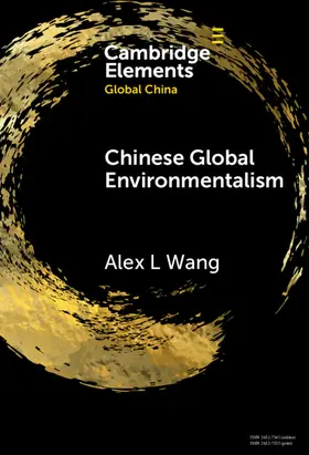 Wang |  Chinese Global Environmentalism | Buch |  Sack Fachmedien