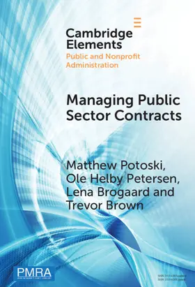 Brogaard / Potoski / Petersen |  Managing Public Sector Contracts | Buch |  Sack Fachmedien