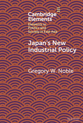 Noble |  Japan's New Industrial Policy | Buch |  Sack Fachmedien