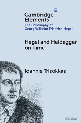 Trisokkas |  Hegel and Heidegger on Time | Buch |  Sack Fachmedien