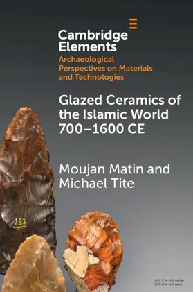 Matin / Tite |  Glazed Ceramics of the Islamic World 700-1600 CE | Buch |  Sack Fachmedien