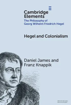 James / Knappik |  Hegel and Colonialism | Buch |  Sack Fachmedien