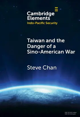 Chan |  Taiwan and the Danger of a Sino-American War | Buch |  Sack Fachmedien