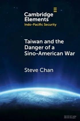 Chan |  Taiwan and the Danger of a Sino-American War | Buch |  Sack Fachmedien