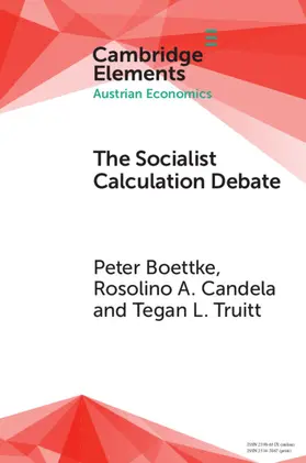 Boettke / Candela / Truitt |  The Socialist Calculation Debate | Buch |  Sack Fachmedien