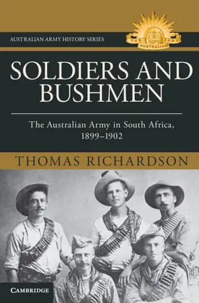 Richardson |  Soldiers and Bushmen | Buch |  Sack Fachmedien