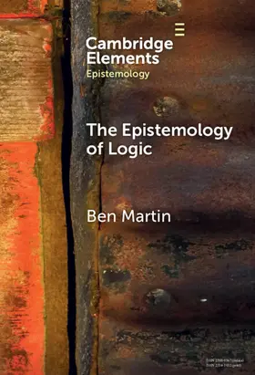 Martin |  The Epistemology of Logic | Buch |  Sack Fachmedien