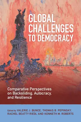 Bunce / Pepinsky / Riedl |  Global Challenges to Democracy | Buch |  Sack Fachmedien