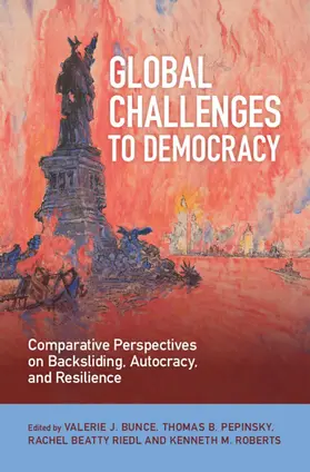 Bunce / Pepinsky / Riedl |  Global Challenges to Democracy | Buch |  Sack Fachmedien