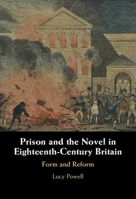 Powell |  Prison and the Novel in Eighteenth-Century Britain | Buch |  Sack Fachmedien