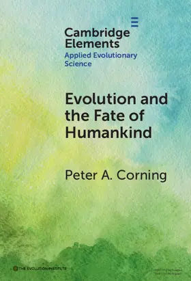Corning |  Evolution and the Fate of Humankind | Buch |  Sack Fachmedien