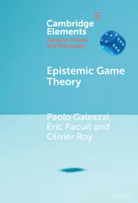 Pacuit / Galeazzi / Roy |  Epistemic Game Theory | Buch |  Sack Fachmedien