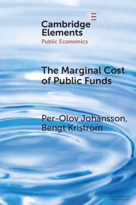 Kristrom / Johansson / Kriström |  The Marginal Cost of Public Funds | Buch |  Sack Fachmedien