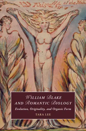 Lee |  William Blake and Romantic Biology | Buch |  Sack Fachmedien
