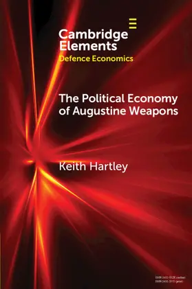 Hartley |  The Political Economy of Augustine Weapons | Buch |  Sack Fachmedien