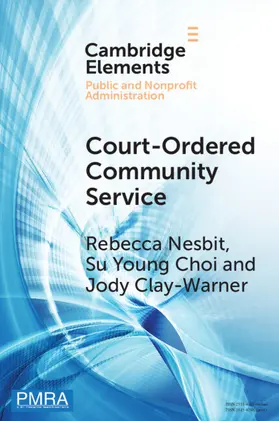 Nesbit / Young Choi / Clay-Warner |  Court-Ordered Community Service | Buch |  Sack Fachmedien