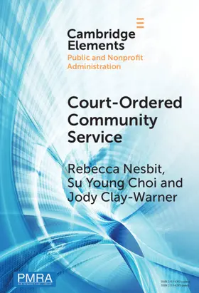 Nesbit / Young Choi / Clay-Warner |  Court-Ordered Community Service | Buch |  Sack Fachmedien